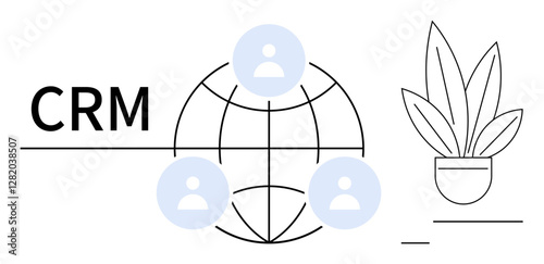 Globe with user icons connected to CRM, and plant pot beside it. Ideal for CRM systems, global networks, digital communication, customer relationship management, online collaboration, remote work