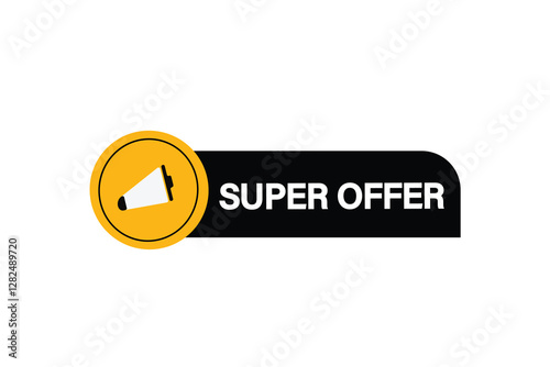 super offer, buttons for websites, application Design, Element, learn, stay, template, top scorer, design, level, sign, speech, bubble  banner, modern, symbol, click. 
