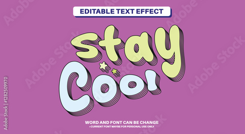 Groovy Simple 3D Sticker Fully Editable Text Effect - Stay Cool