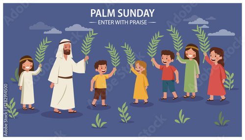 Palm Sunday - Walk with Jesus