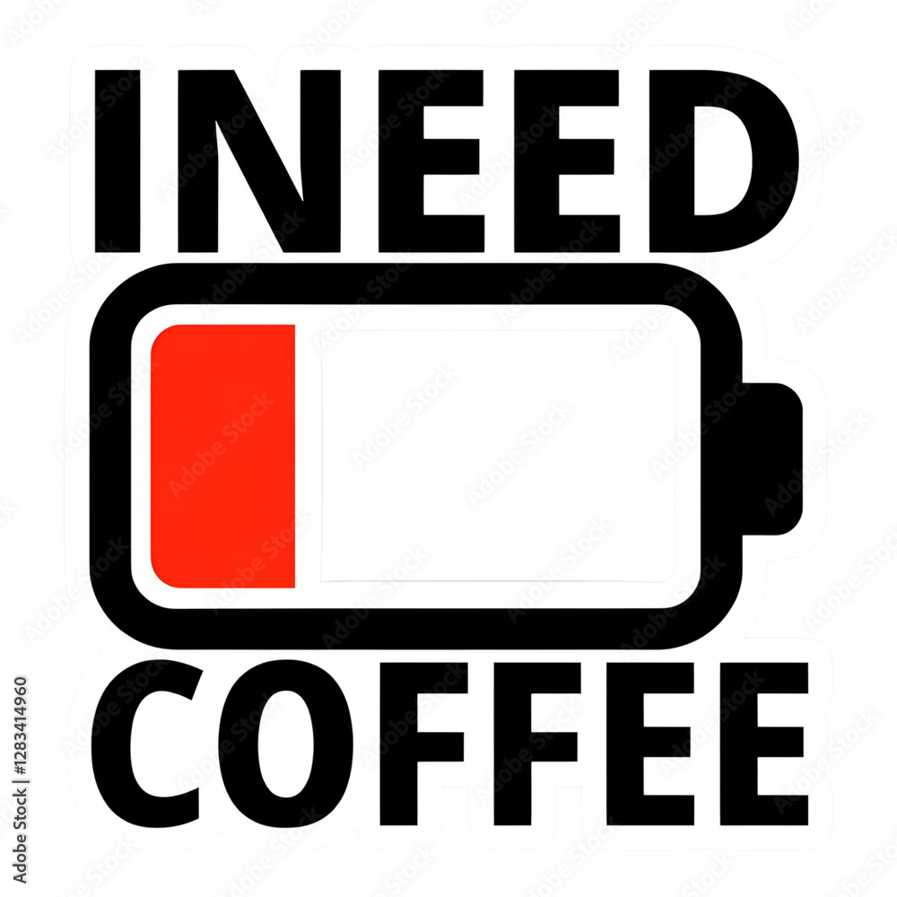 Funny I Need Coffee Low Battery Icon Graphic Design for Tired Coffee Lovers Exhausted Low Energy Caffeine Boost Morning Drink Quote Saying Funny I Need Coffee Low Battery Icon Graphic Design for Tired Coffee Lovers Exhausted Low Energy Caffeine Boost Morning Drink Quote Saying