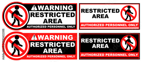 Set Collections restricted area warning sign template design vector illustration