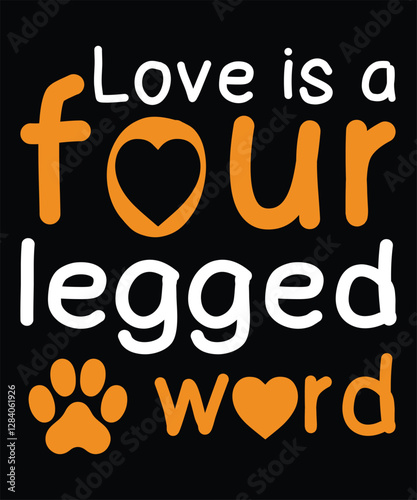 Love is a four-legged word-