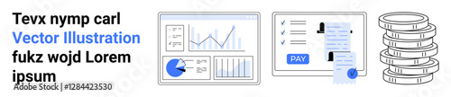 Analytical dashboard with charts, bar graphs, pie charts digital payment receipt stacked coins. Ideal for fintech, payments, banking, data analysis, technology, finance abstract line flat metaphor