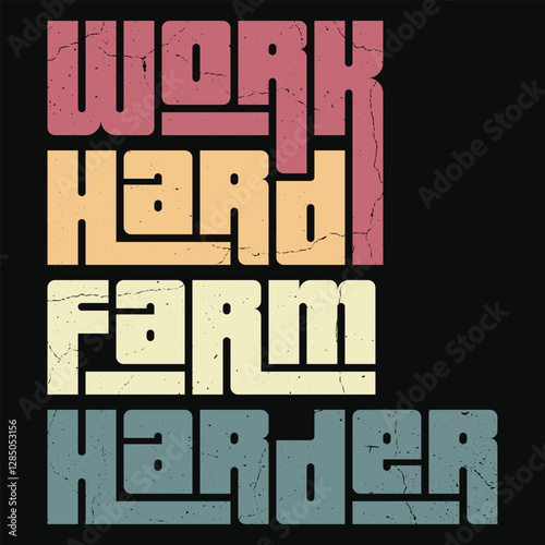 Work Hard Farm Harder" inspires and dedication, grit. Perfect for farmers, it celebrates the tireless effort, determination required in agriculture. 