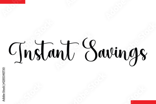 Instant Savings Design sale typography Text