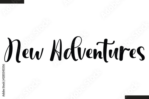  New Adventures Text Typography Of Travel Slogan