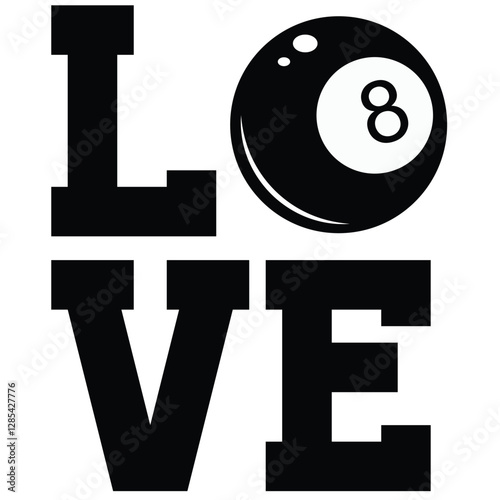 Love 8 billiard text vector. Tournament sports design