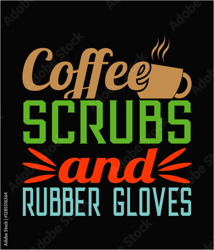 Coffee scrubs and rubber gloves printable cut file.