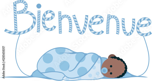 Texte "Bienvenue" avec bébé garçon à la peau foncée  emmailloté dans un drap bleu