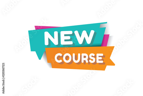 New course banner, speech bubble sign tag modern word concept vector. Design for web, advertise.