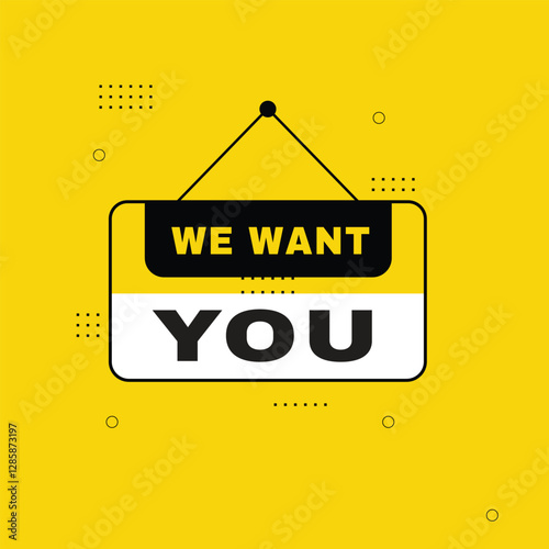 We want you hanging banner sign isolated vector design template.