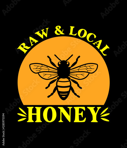 Raw & local honey - Custom Printable Design Cut File for Cricut and Silhouette – Instant Download for DIY Projects
