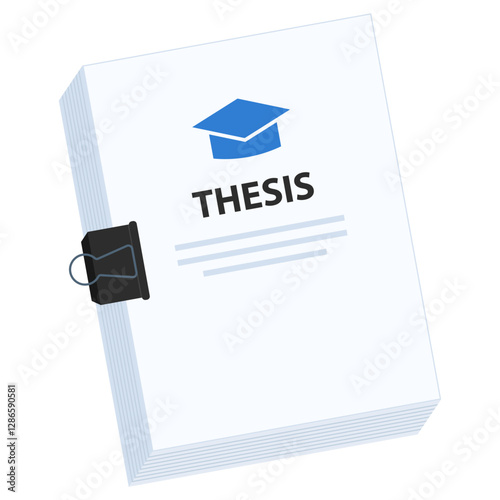Stack of papers topped with graduation cap and word thesis; ideal for educational, academic, graduation, degree completion concepts. Schoolthemed designs.