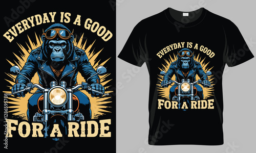 EVERYDAY IS A GOOD FOR A RIDE - Motorcycle typography vector T-shirt design. 
motivational and inscription quotes.
perfect for print item and bags, posters, cards. 
isolated on black background