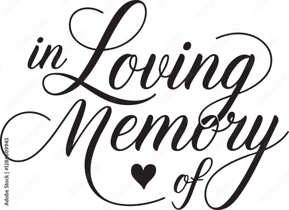 In Loving Memory and Forever in Our Hearts Text Type Font. Vector Halo Winged Heart Tattoo Style Illustration Typography. With Custom text Banner Ribbon.