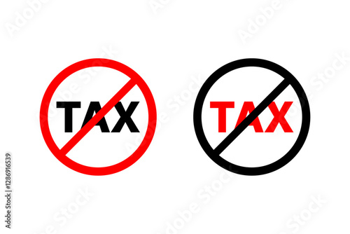 No tax sign. tax boycott concept 