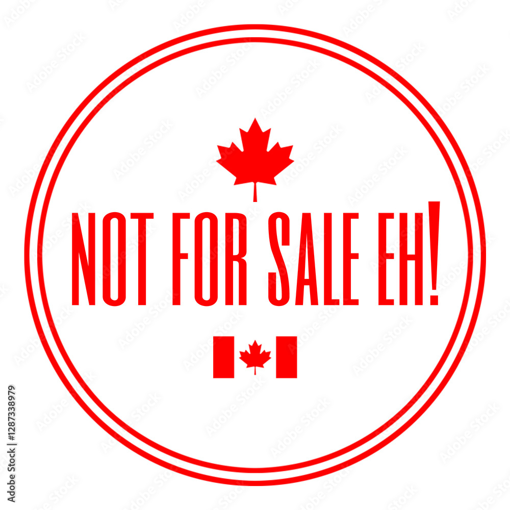 canada not for sale, canada flag logo canada not for sale, canada flag logo