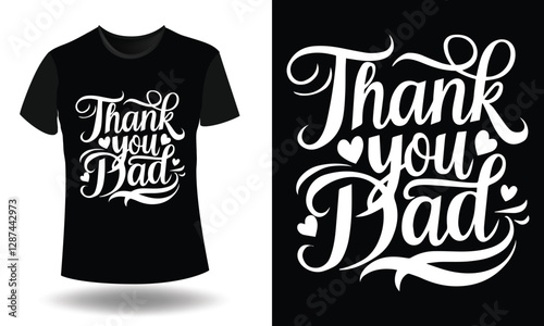 thank you dad typography   T-shirt design  