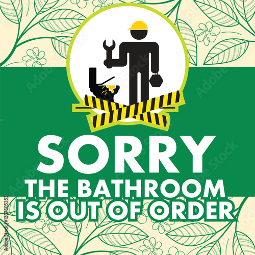 SORRY THE BATHROOM IS OUT OF ORDER WARNING SIGNAGE READY TO PRINT