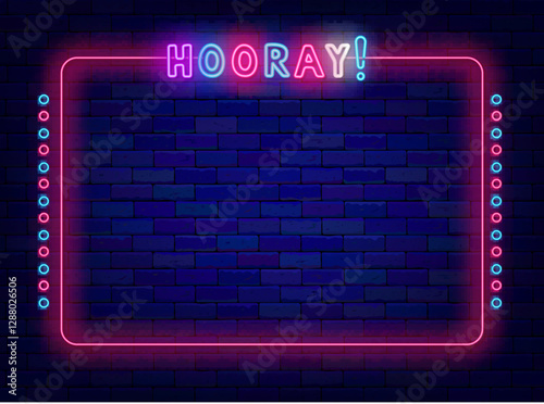 Hooray neon banner. Space for text. Colorful text. Night show and bonus. Vector stock illustration