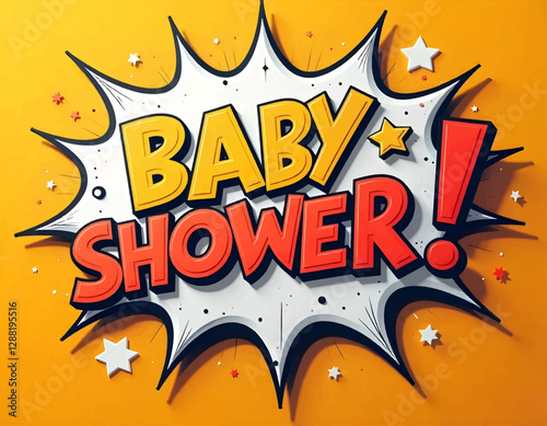 Baby shower card, boy girl shower lettering design, red yellow baby shower wording text, boom Pop art Vector illustration, abstract background, Colorful word graffiti with splash background
