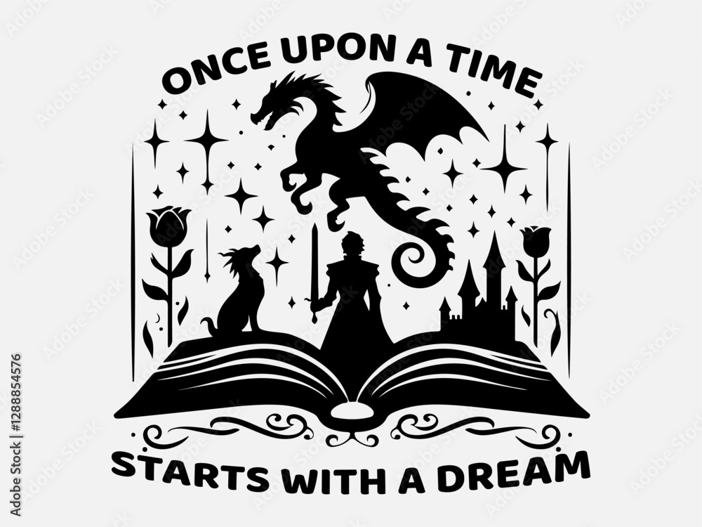 Fototapeta premium National Tell a Fairy Tale Day Silhouette Vector Illustration with the text ''Once upon a time starts with a dream