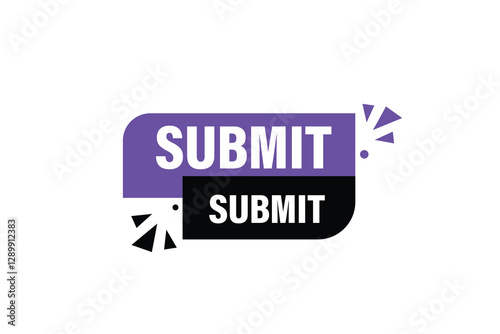 submit buttons for websites, application Design, Element, learn, stay, template, top scorer, design, level, sign, speech, bubble  banner, modern, symbol, click. 
