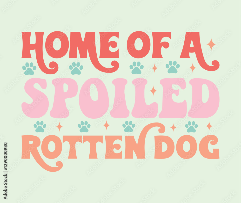 Fototapeta premium Groovy Dog Mom Shirt Svg, retro dog t-shirt svg design, Retro Cute Dog Svg design, Retro Dog Mama Svg, Dog Home Svg, Dog Mom Svg Clipart, Bandana Dog Svg, Funny Dog Quotes svg design, Boho Dog Svg, 