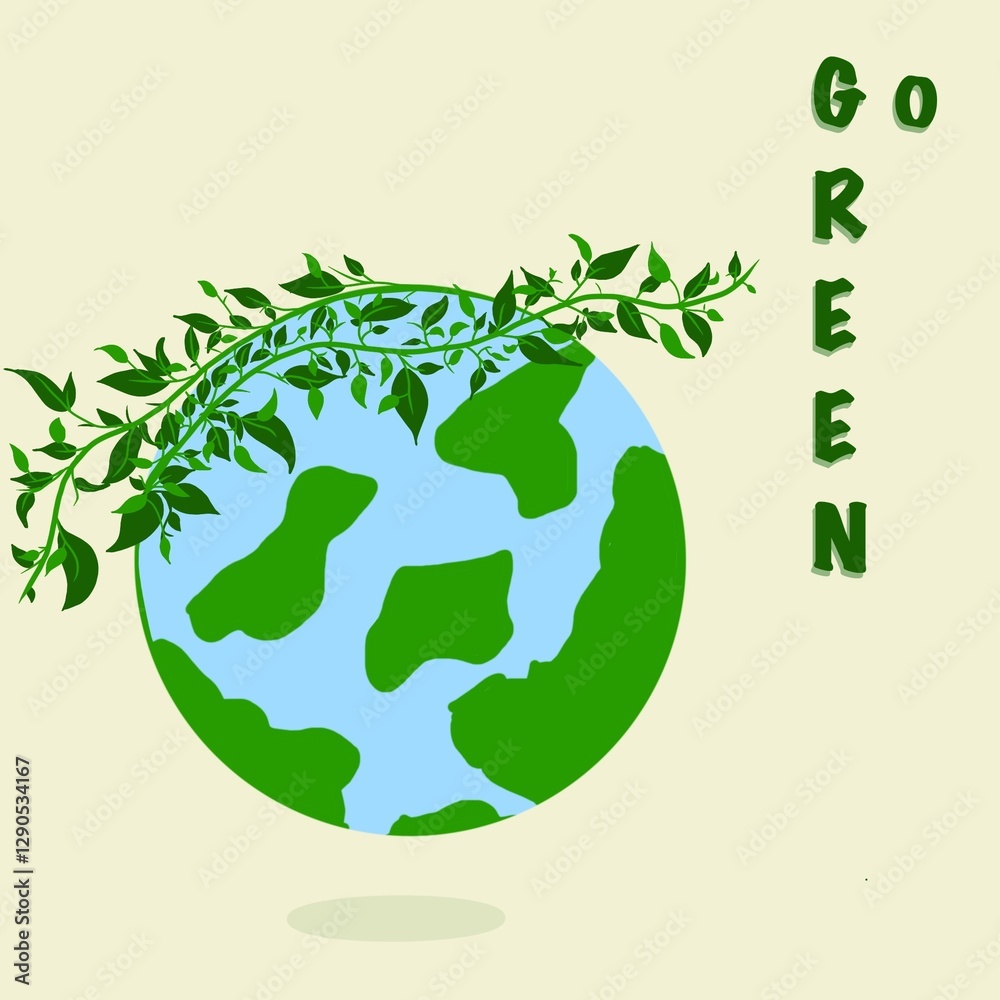 GO GREEN (GREENING OF THE EARTH) GO GREEN (GREENING OF THE EARTH)