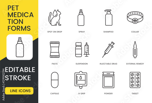 A set of pet medication form icons in vector illustrating treatments such as spot on drops, sprays, shampoos, collars, pastes, capsules, injectable and external remedies, with an editable stroke