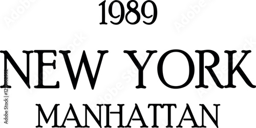 art, design, text, typography, new york, fashion, print, lettering, tee, american, font, poster, style, sign, college, shirt, banner, vintage, varsity, authentic, illustration, urban, manhattan