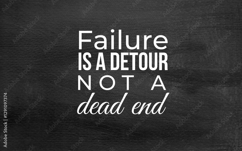 Obraz premium Overcoming setbacks inspirational message on failure motivational graphic digital space positive mindset