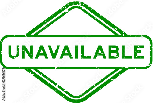 Grunge green unavailable word rubber seal stamp on white background