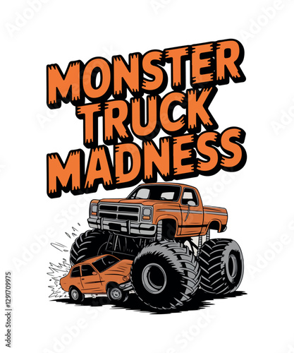 Monster truck madness
