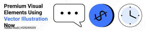 Speech bubble, dollar symbol in blue circle, and analog clock symbol. Ideal for communication, finance, productivity, time management, business, marketing and flat landing page banner