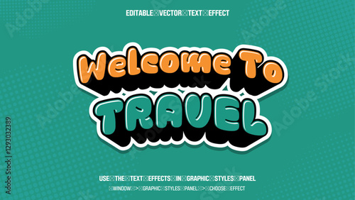 편집 가능한 텍스트 이펙트 Editable vector text effect Welcome to Travel