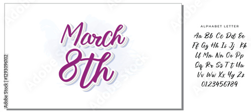 Stylish calligraphic inscription "March 8th" in elegant handwritten font.  International Women's Day. Vector illustration