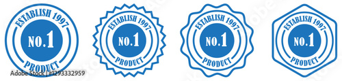 No 1 product sign symbol collection with zigzag rounded circle. Number 1 product establish 1997 icons set. Certified Quality Badge with Established 1997. Retro Emblem for Top-Rated Product Branding. 