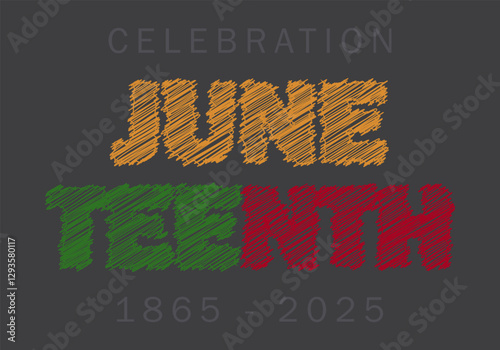 Juneteenth Day 2025, pan-african flag, celebration freedom, emancipation day in 19 june, African-American history and heritage. Poster, banner. Vector illustration, EPS 10. Stylized pencil doodles. 
