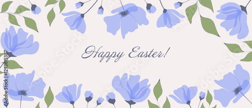 Easter greeting card with a botanical floral frame of blue flowers and green leaves. The central text Happy Easter is in a dark, elegant script for a refined look