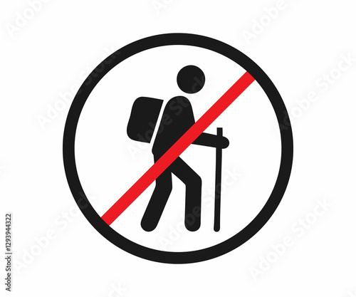 Prohibited Hiking Sign Shows No Hiking Allowed