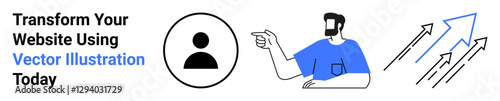 Person icon, man in blue shirt pointing, and upward arrows symbolizing success. Ideal for business growth, marketing, user engagement, branding, communication, design inspiration flat landing page