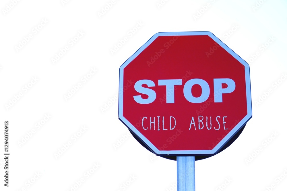 stop child abuse. global social issues. road sign with written words. stop child abuse. global social issues. road sign with written words.