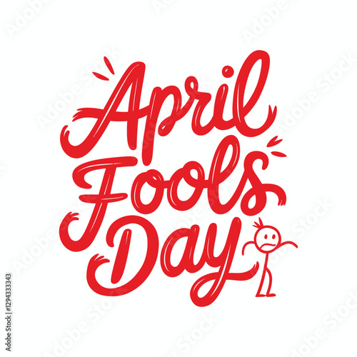 Playful Funny vector hand-drawn April Fool's Day lettering