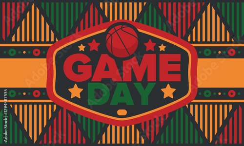 Game Day. Basketball football playoff in March. Super sport party in United States. Final games of season tournament. Professional team championship. Ball for basketball. Sport poster. Vector