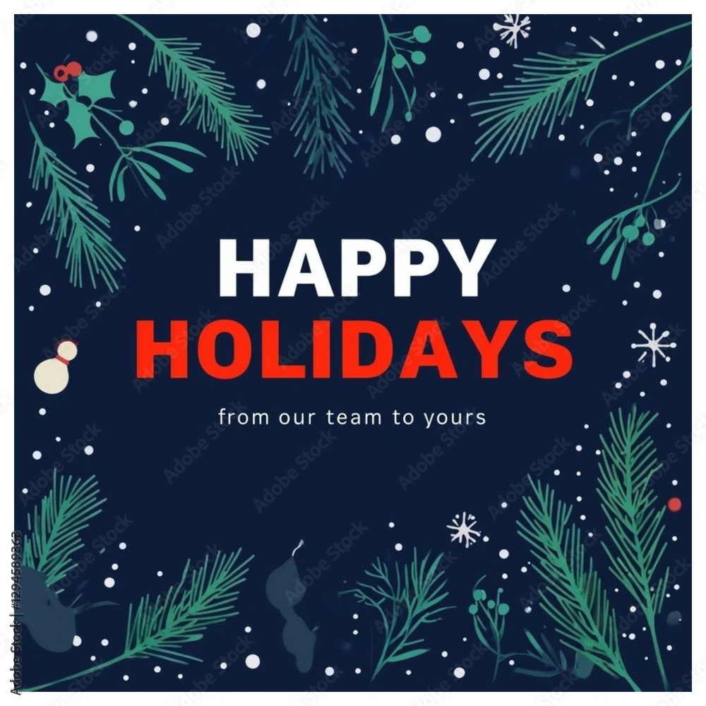 Fototapeta premium Corporate Festive Happy Holidays Winter Team Greeting Card - Dark Blue Pine Holly Berries Snowflakes Foliage Border