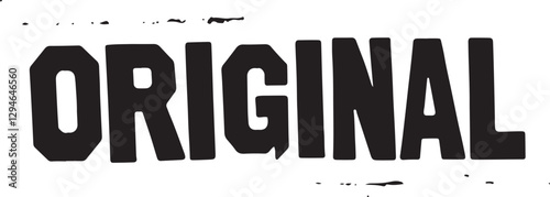 grunge text says Original