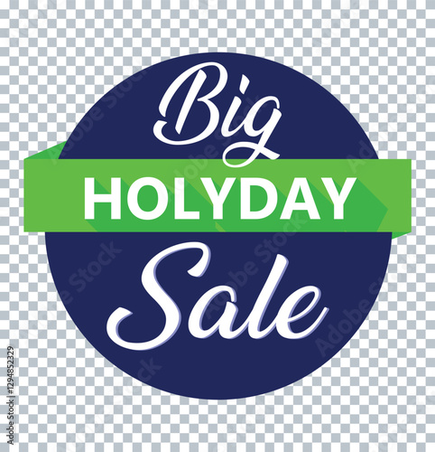 Big Holiday Sale Banner with Transparent Background – Seasonal Discount Promotion Label Design