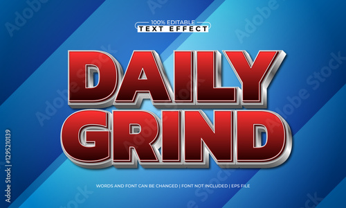daily grind editable text effect with a work and job text style